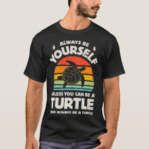 Camiseta Turtle Sempre Seja Você Mesmo Homens De Vintagem
