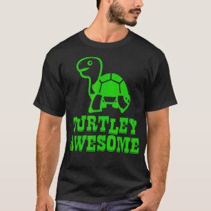 Camiseta TURTLEY AWESOME Engraçada Tartaruga Namorada Meni