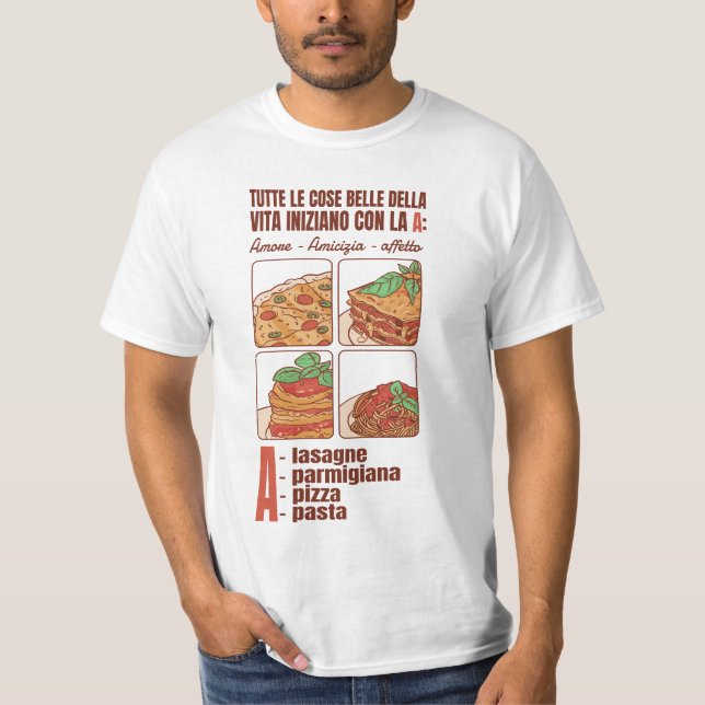 CAMISETA TUTTE LE COSE BELLE DELLA VITA INIZIANO CON LA A (Frente)