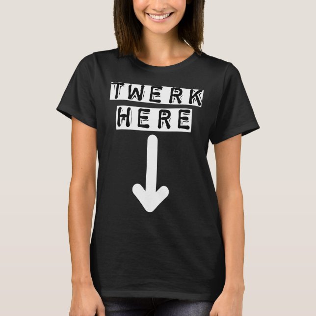 Camiseta Twerk Aqui 29 (Frente)