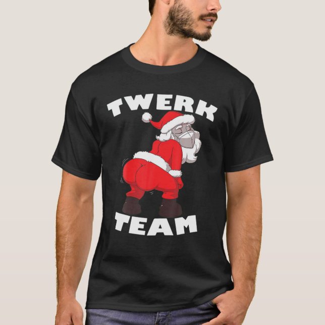 Camiseta Twerk Team Papais noeis Família de Natal Igualando (Frente)