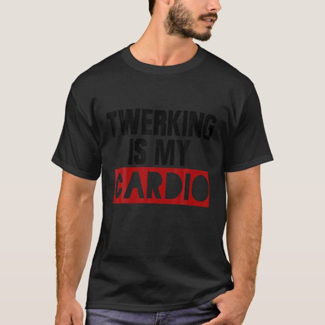 Camiseta Twerking É Meu Cardio Gritando As Mulheres (Frente)