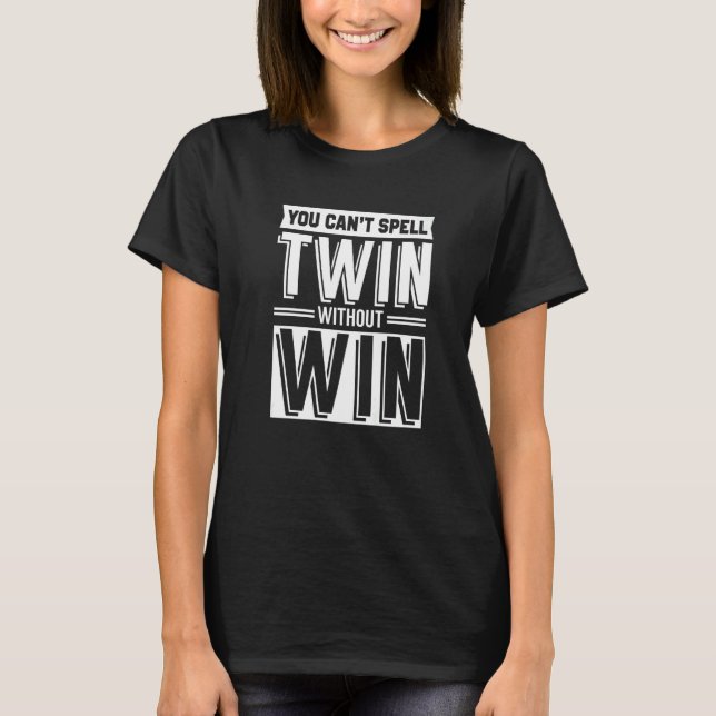 Camiseta Twin without win lovely hearts akin (Frente)