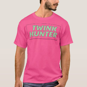 Camiseta Twink Hunter Gay Slogan