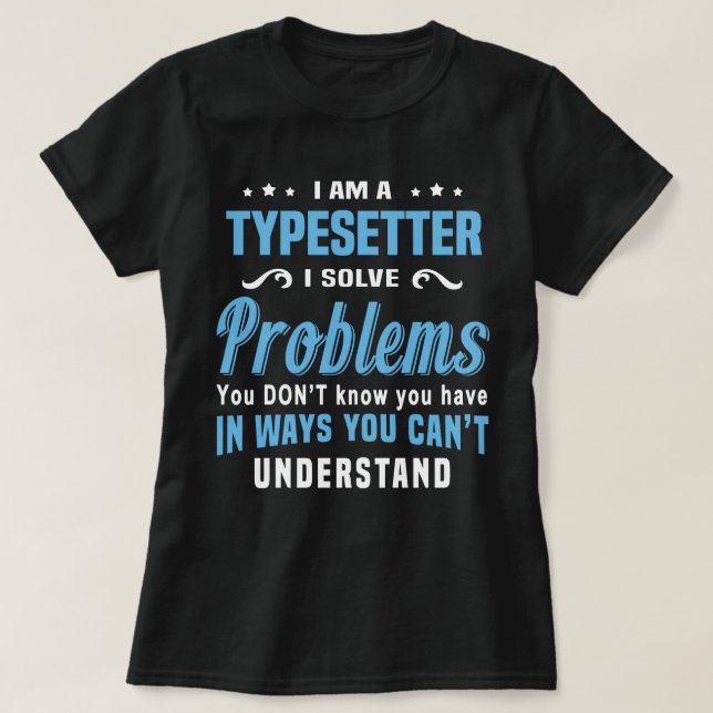 Camiseta Typesetter (Frente do Design)