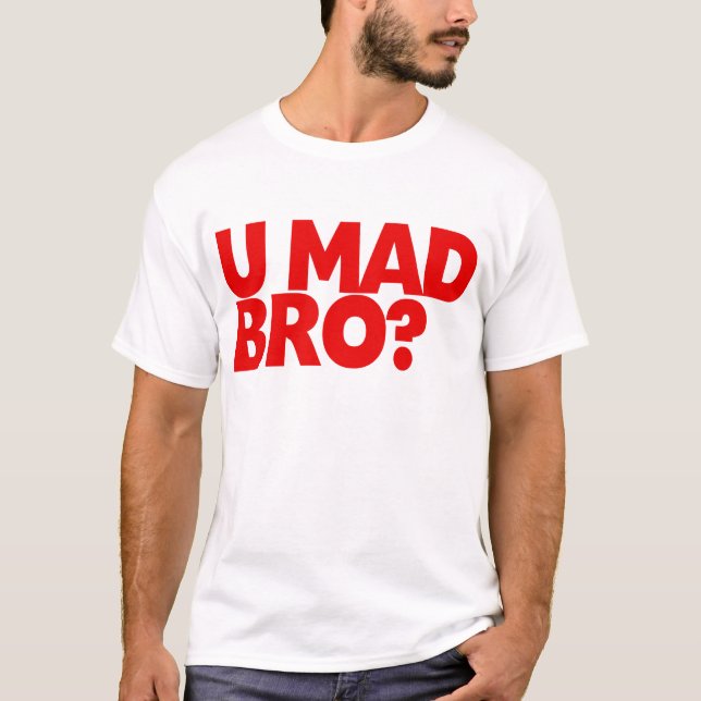 Camiseta U Bro louco? (Frente)