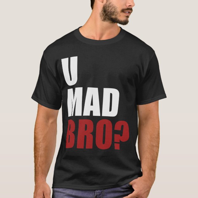 Camiseta U Bro louco? (Frente)