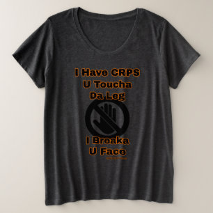 Camiseta U Toucha da perna...CRPS