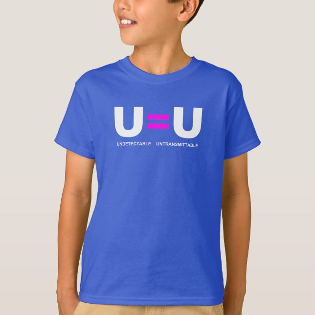 Camiseta U=U O HIV Indetectável Igual a Intransmissível (Frente)