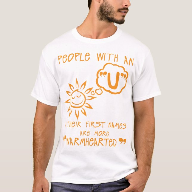 Camiseta u warmhearted letter first names citation (Frente)