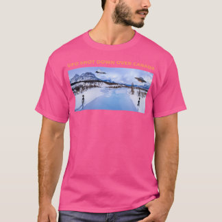 Camiseta Ufo Disparou Sobre O Canadá - Jet Shots Down Voand