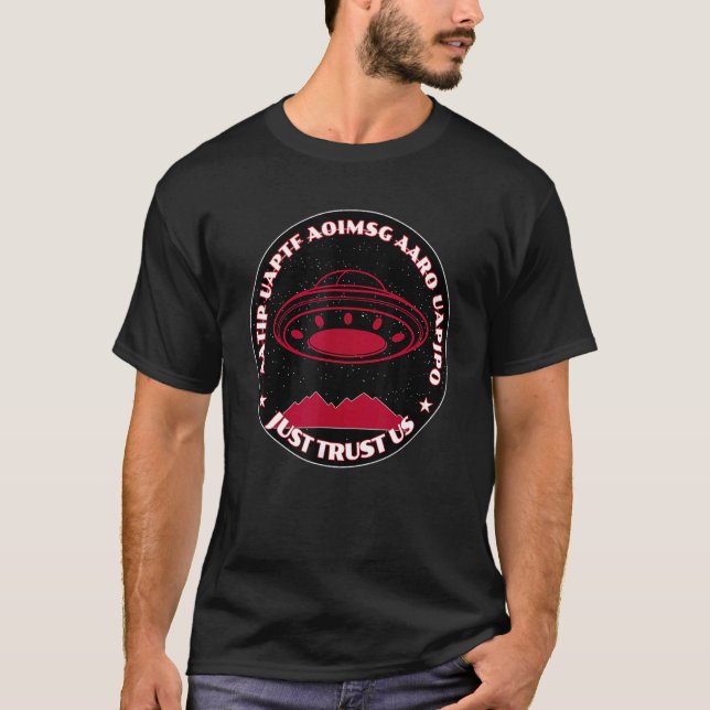 Camiseta UFOs UAPs só confiam em nós (Frente)