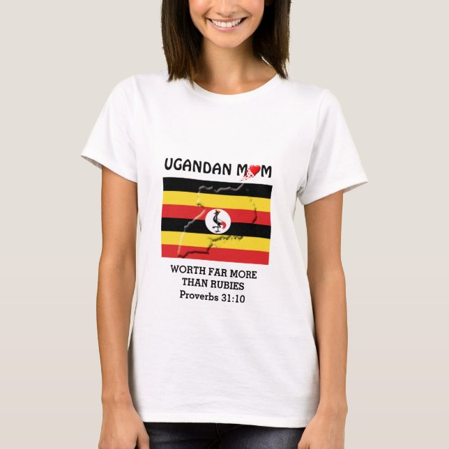 Camiseta UGANDAN MOM Worth More than Rubies PROVERBS 31 (Frente)