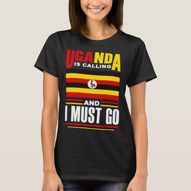 Camiseta Ugandês Uganda Bandeira Ugandesa Uganda Está Chama (Frente)