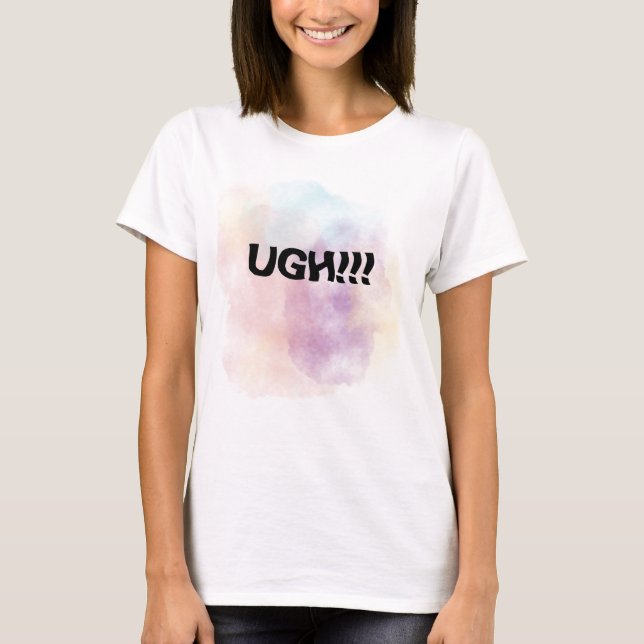 CAMISETA UGH! (Frente)