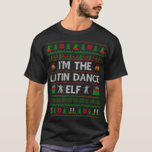 Camiseta Ugly Dancing Lover Eu sou o latino Dance Elf Chris