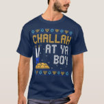 Camiseta Ugly Hanukkah Chanukah Funny Pun Challah No Ya Boy<br><div class="desc">Ugly Hanukkah Chanukah Engraçado Pun Challah No Ya Boy Menorah T-Shirt.</div>