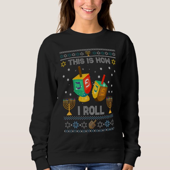 Camiseta Ugly Sweater Hanukkah How I Roll Dreidel Christmas (Frente)