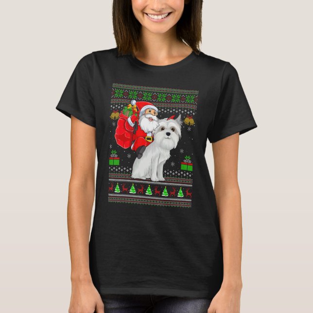Camiseta Ugly Xmas Santa Riding Maltese Dog Christmas (Frente)