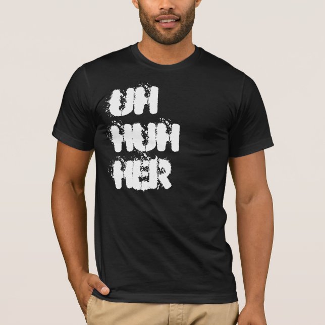 Camiseta uh huh ela (Frente)