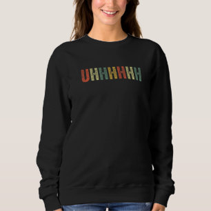 Camiseta Uhhhhhh Piada Meme Viral Gíria Urbana Cultura Pop