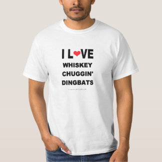 CAMISETA UÍSQUE ENGRAÇADO CHUGGIN DINGBATS DO AMOR DE I