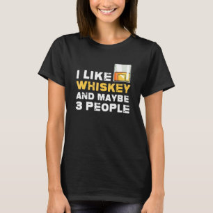 Camiseta Uísque Festa De Tema Eu Gosto De Uísque E Talvez