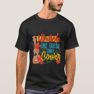 Camiseta Ukulele Gosta De Violão Apenas Jogador Mais Legal 
