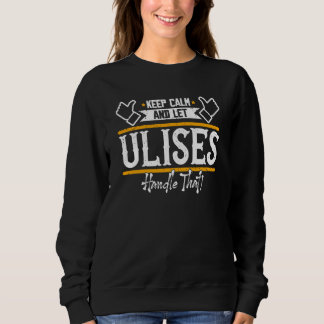 Camiseta Ulises Keep Calm and let Ulises handle that