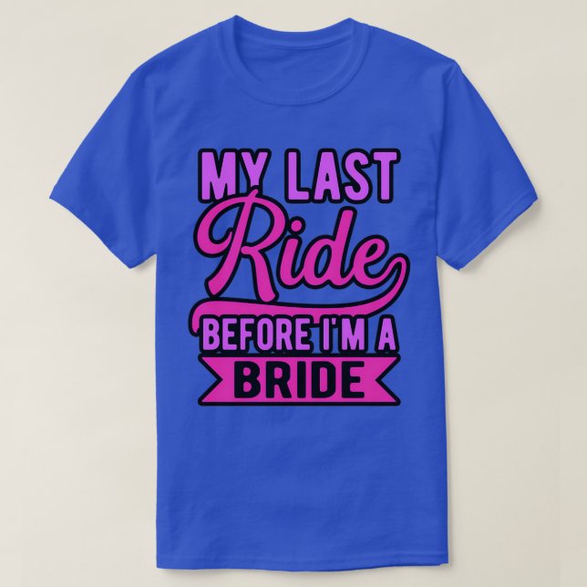 Camiseta última viagem da noiva solteira (Frente do Design)