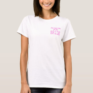 Camiseta última viagem para a noiva