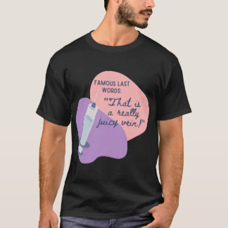 Camiseta Últimas palavras famosas - Memes Med Vet