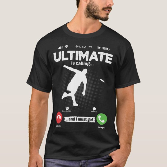 Camiseta Ultimate Is Calling I Must Go Disc Golf Hobby Ulti (Frente)