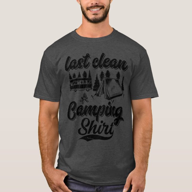 Camiseta Último Acampamento Limpo Camper Divertido Ca Exter (Frente)