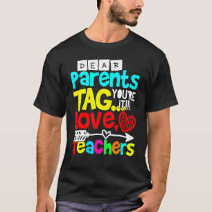 Camiseta Último Dia da Escola Caros Pais Dizem que você est