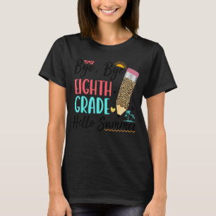 Camiseta Último Dia da Escola Tchau 8º Ano Olá Verão