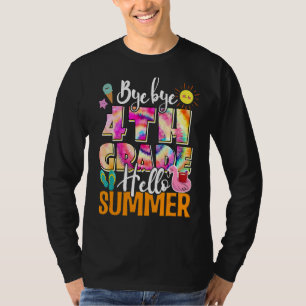 Camiseta Último Dia da Escola Tchau Tchau 4º ano Helloverão