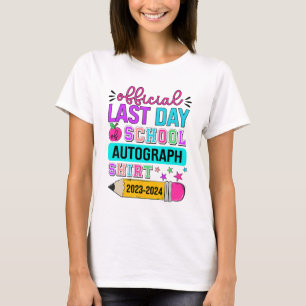 Camiseta Último Dia Da Faculdade, Autografo Lápis 2023-2022