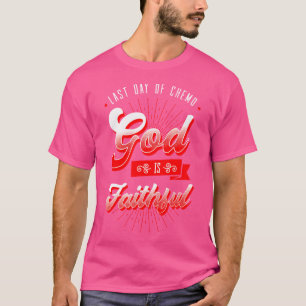 Camiseta Último Dia Da Quimioterapia Do Oncologista Da Quim