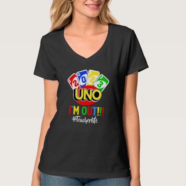 Camiseta Último Dia De Aula 2023 Uno Estou Fora Vida De Pro (Frente)