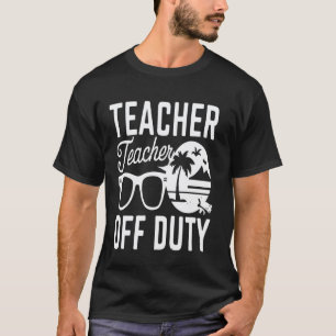 Camiseta Último dia de aula engraçado Professor fora do dev