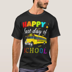 Camiseta Último Dia De Aula Motorista De Ônibus Escolar De 