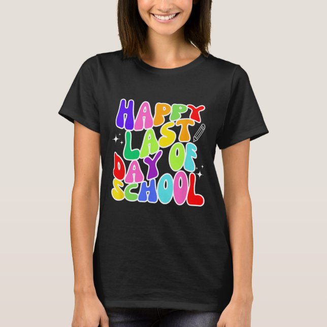 Camiseta Último Dia De Aula Professor Aluno Formatura 5  (Frente)