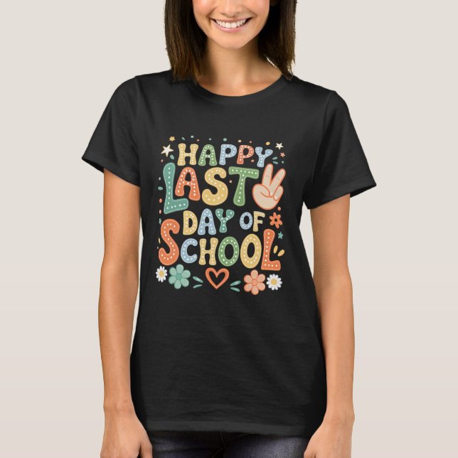 Camiseta Último Dia De Aula Professores Aluno Graduação Gra (Frente)