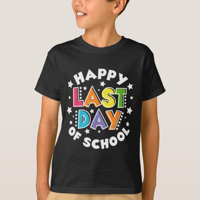 Camiseta Último Dia De Aula Professores Crianças Último Dia (Frente)