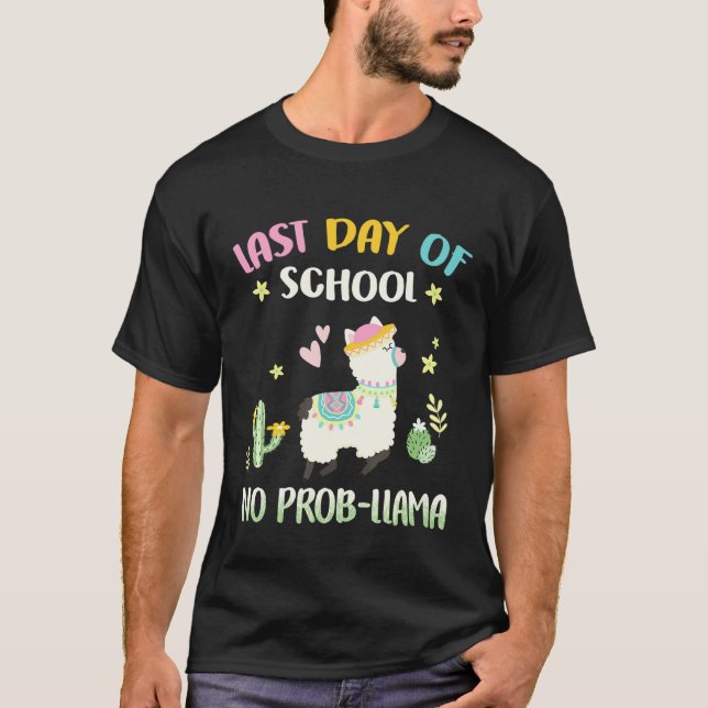 Camiseta Último Dia De Aula Sem Prob-Lhama T- (Frente)
