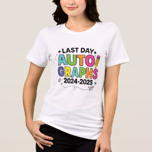 Camiseta Último Dia De Autografos Escolares Fim Do Ensino