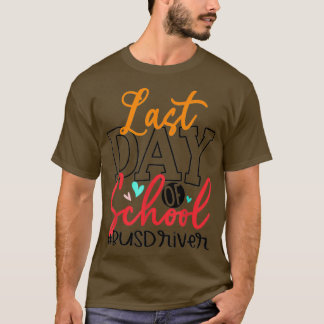 Camiseta Último Dia De Barramento Escolar Frio De Vida Engr