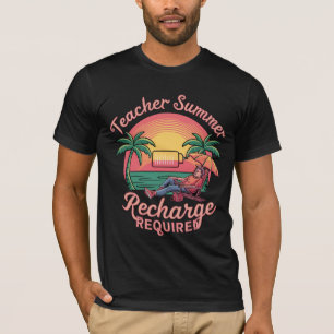 Camiseta Último Dia de Escola de Recarga de Verão para Prof