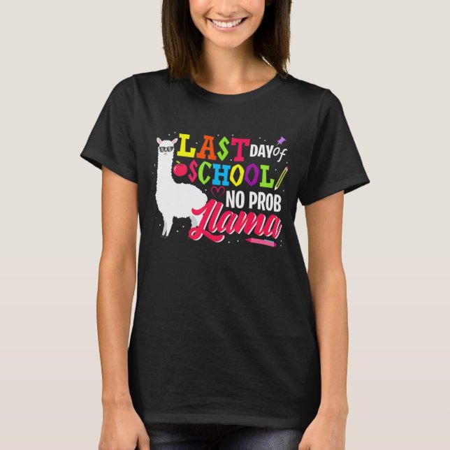 Camiseta Último Dia de Escola Sem Problema Lhama (Frente)